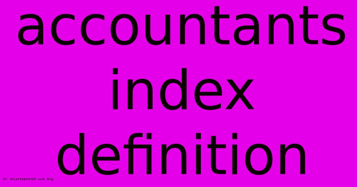 Accountants Index Definition