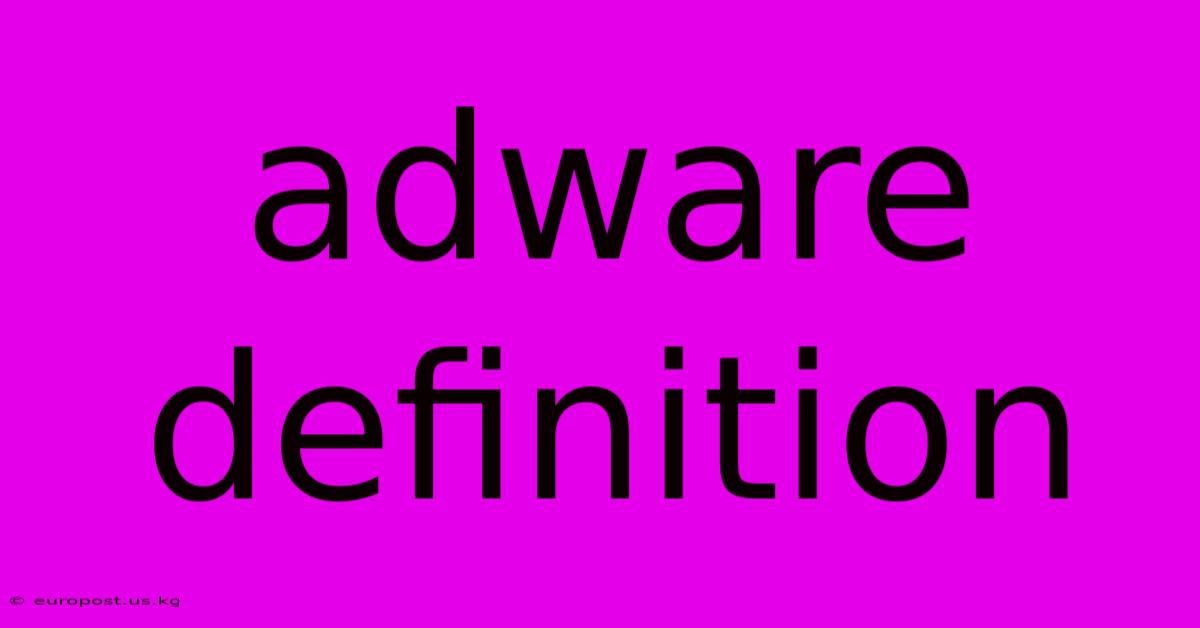 Adware Definition