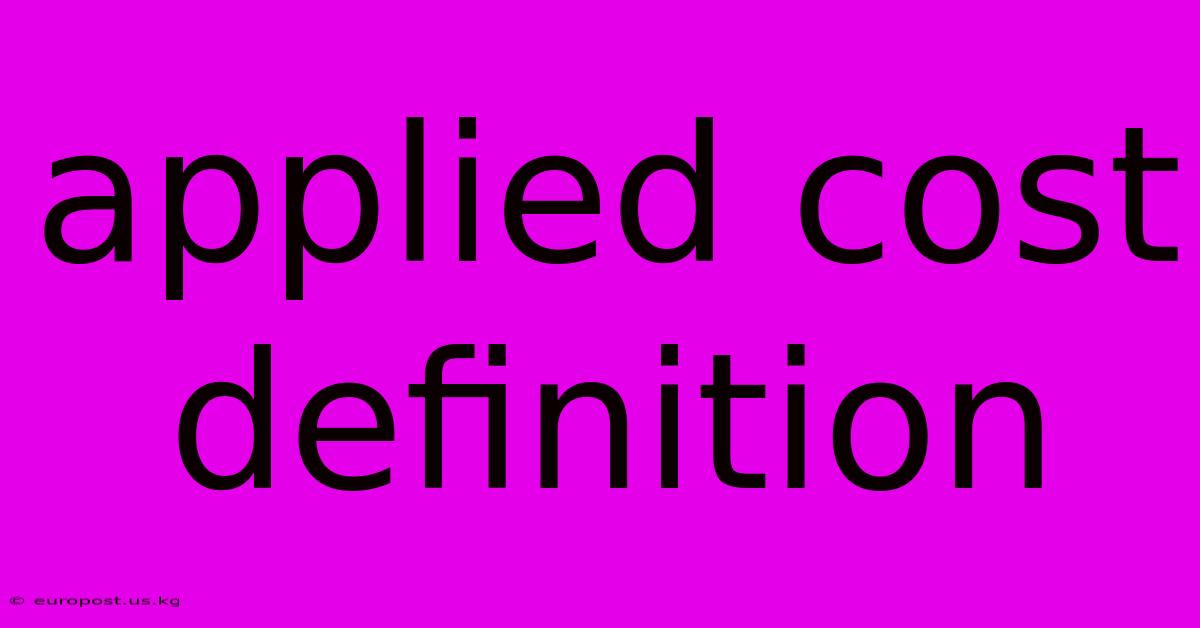 Applied Cost Definition