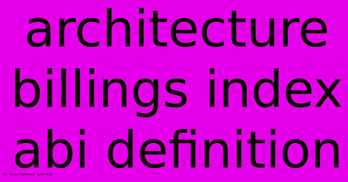 Architecture Billings Index Abi Definition