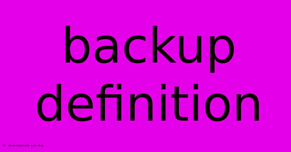 Backup Definition