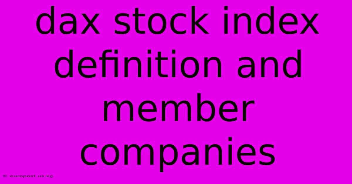 Dax Stock Index Definition And Member Companies