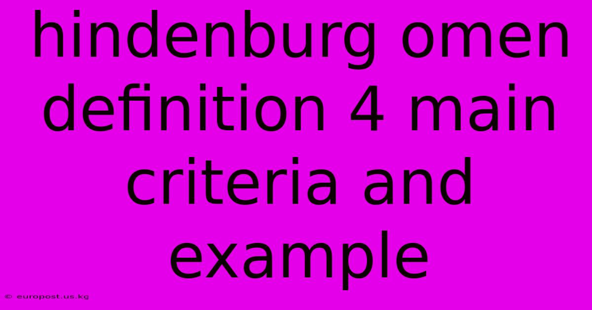 Hindenburg Omen Definition 4 Main Criteria And Example