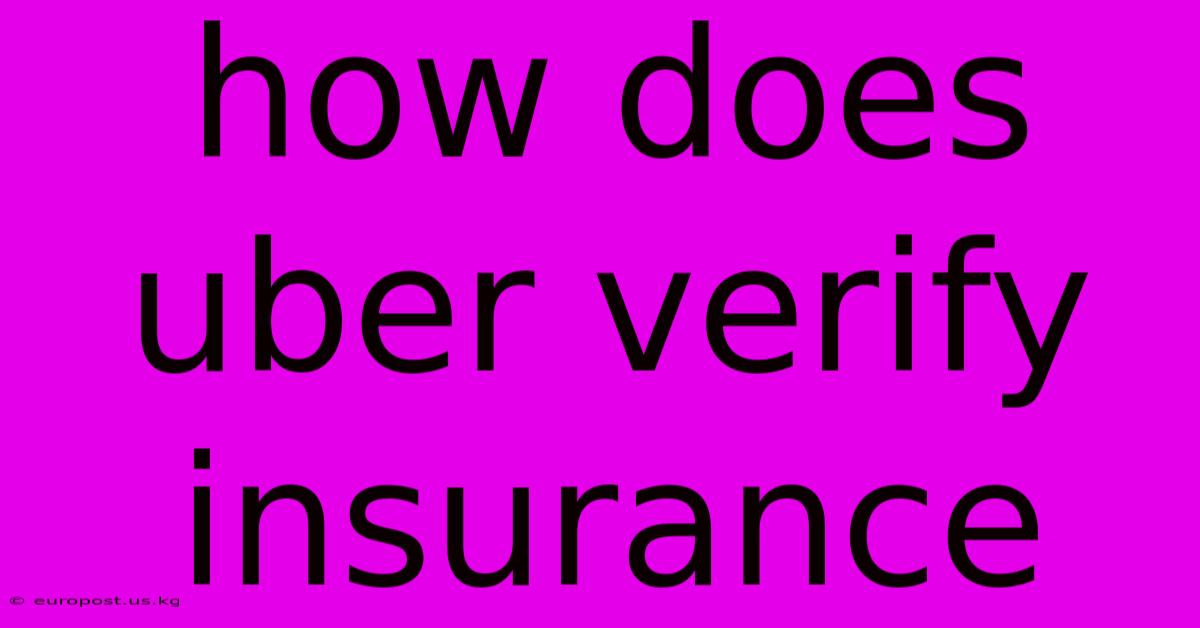 How Does Uber Verify Insurance