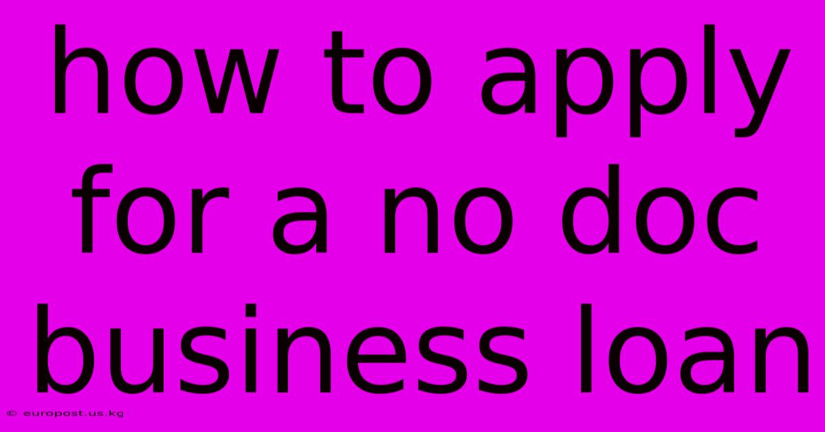 How To Apply For A No Doc Business Loan