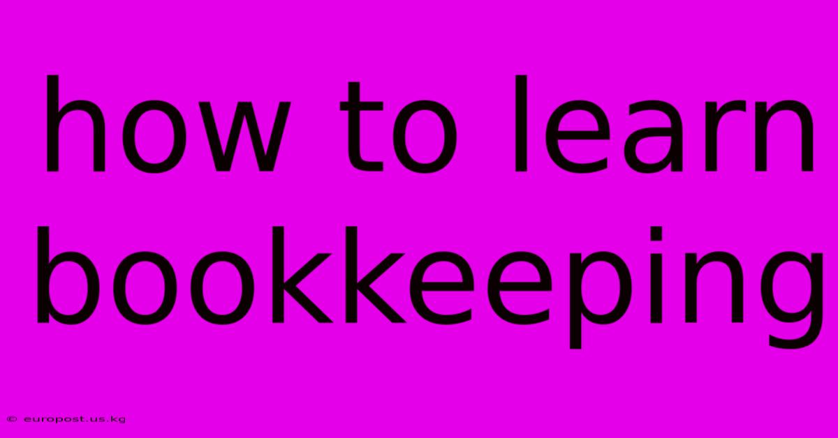 How To Learn Bookkeeping