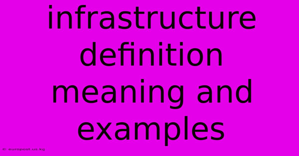 Infrastructure Definition Meaning And Examples