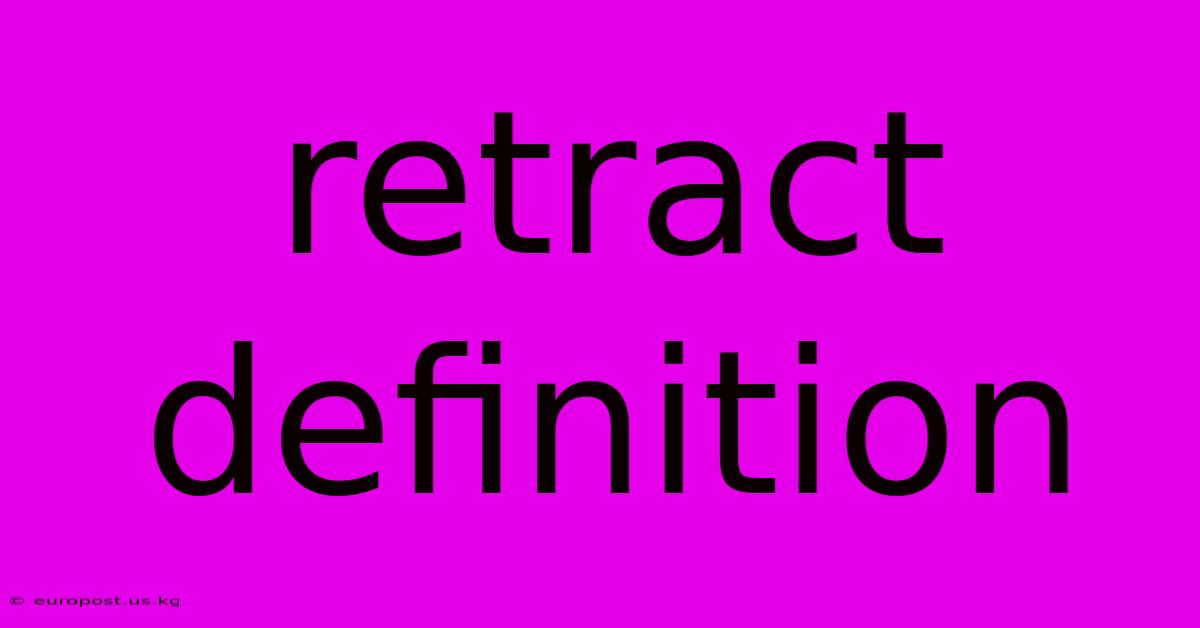 Retract Definition