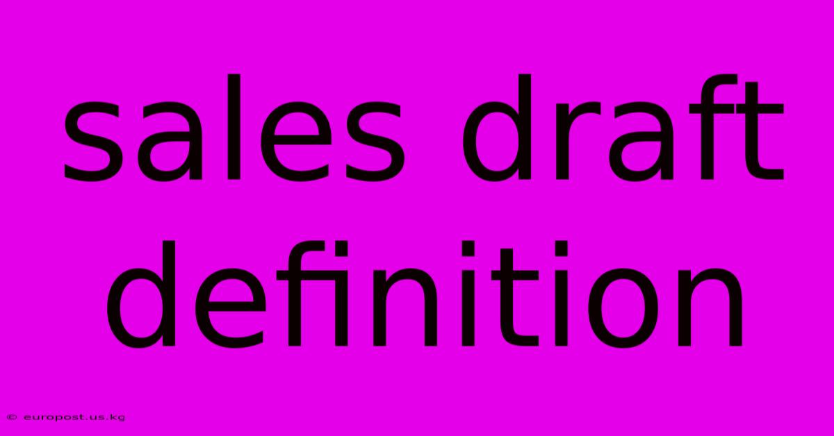 Sales Draft Definition