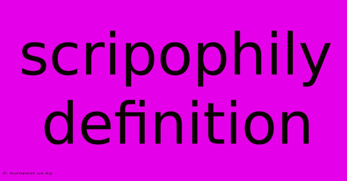 Scripophily Definition