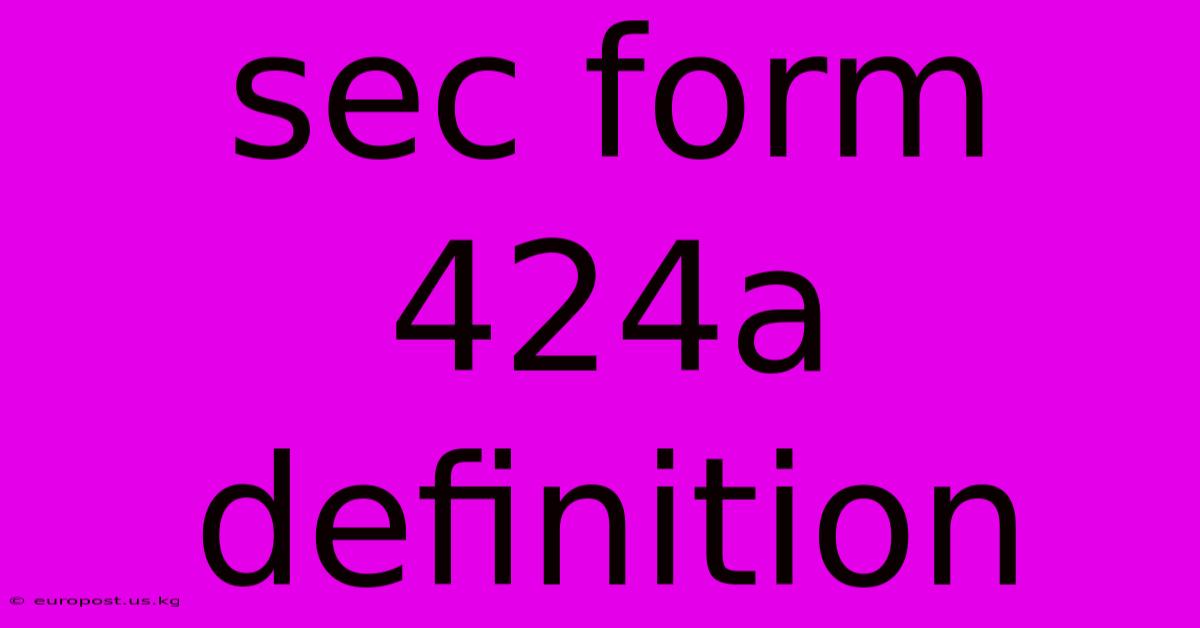 Sec Form 424a Definition