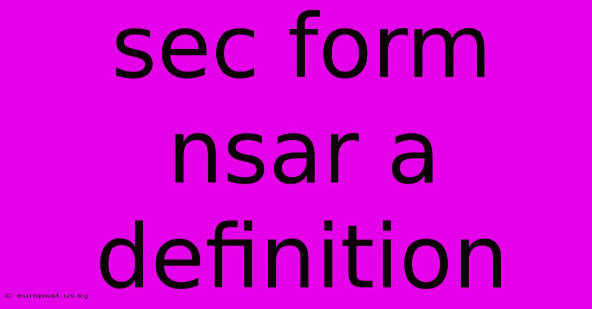 Sec Form Nsar A Definition