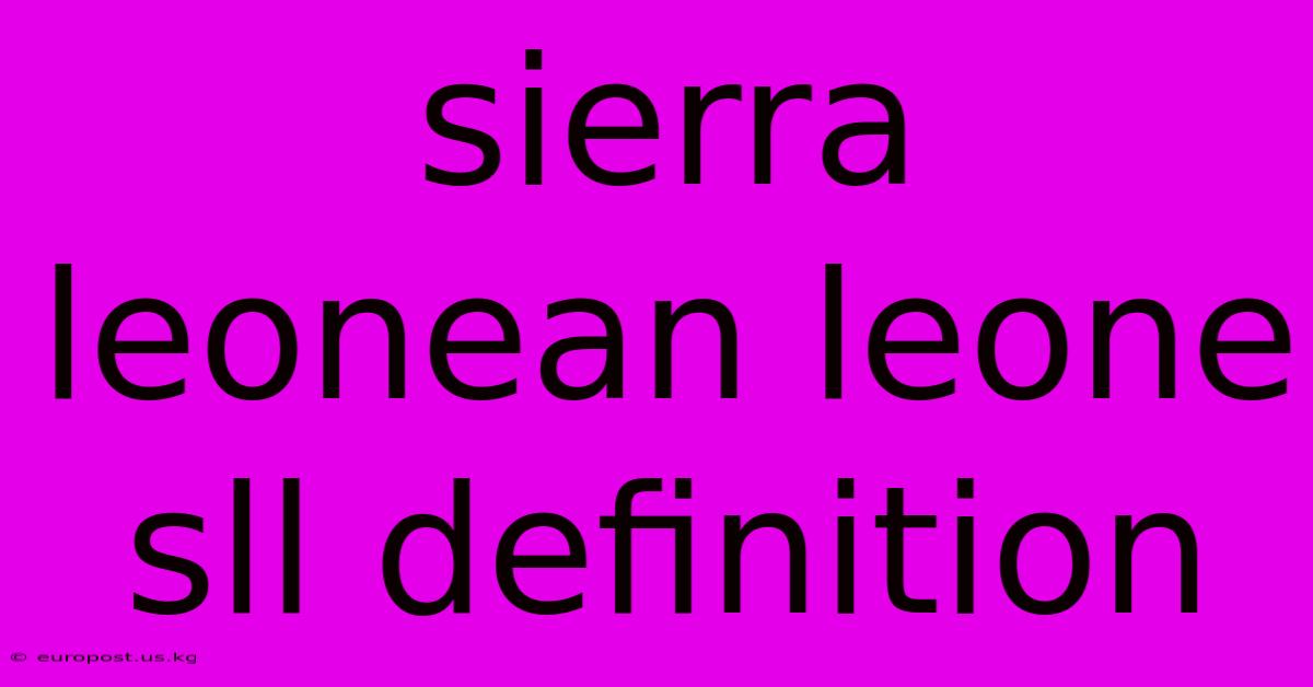 Sierra Leonean Leone Sll Definition