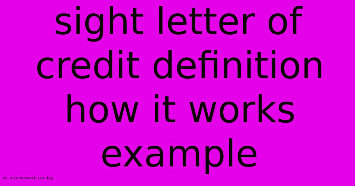 Sight Letter Of Credit Definition How It Works Example