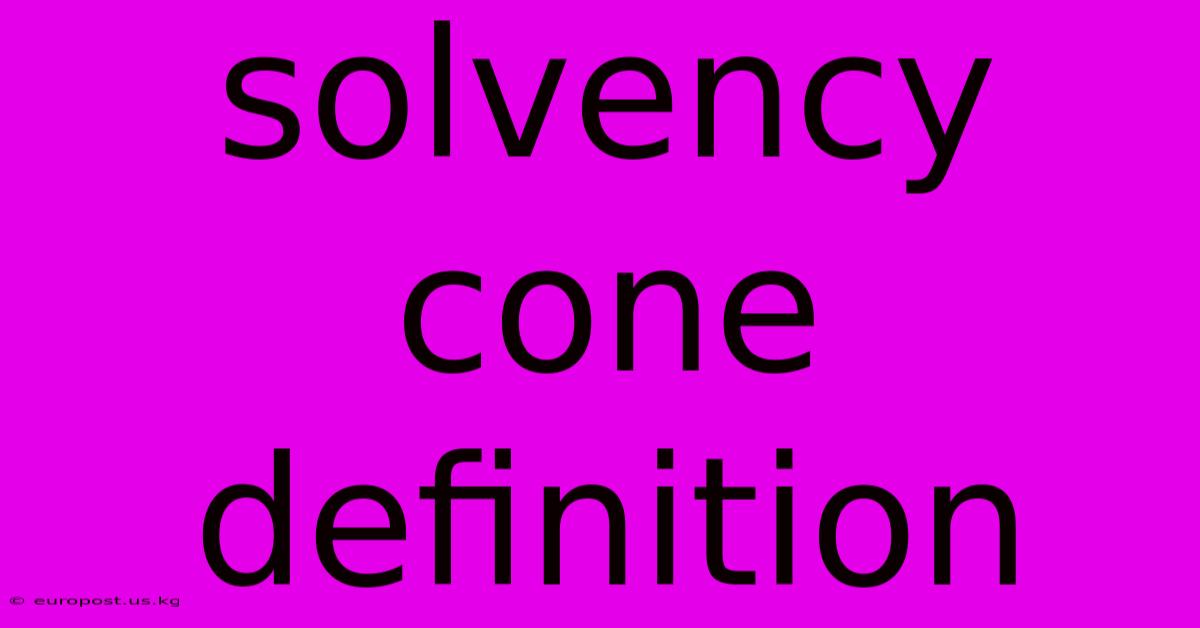 Solvency Cone Definition