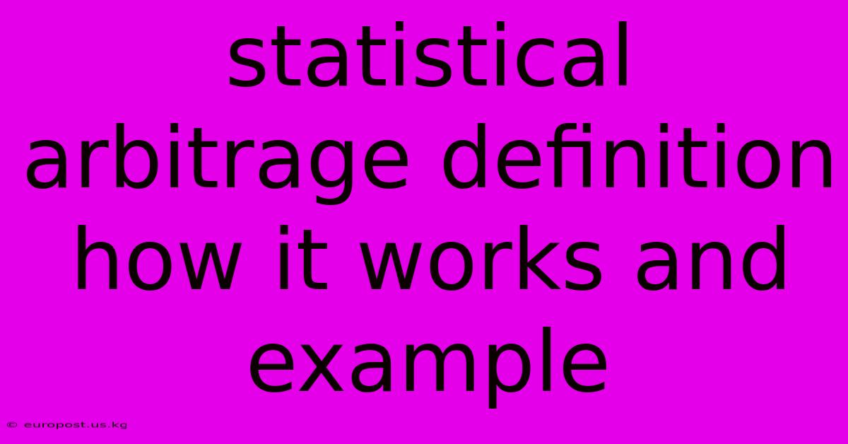 Statistical Arbitrage Definition How It Works And Example