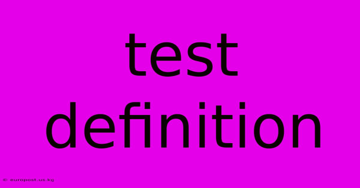 Test Definition