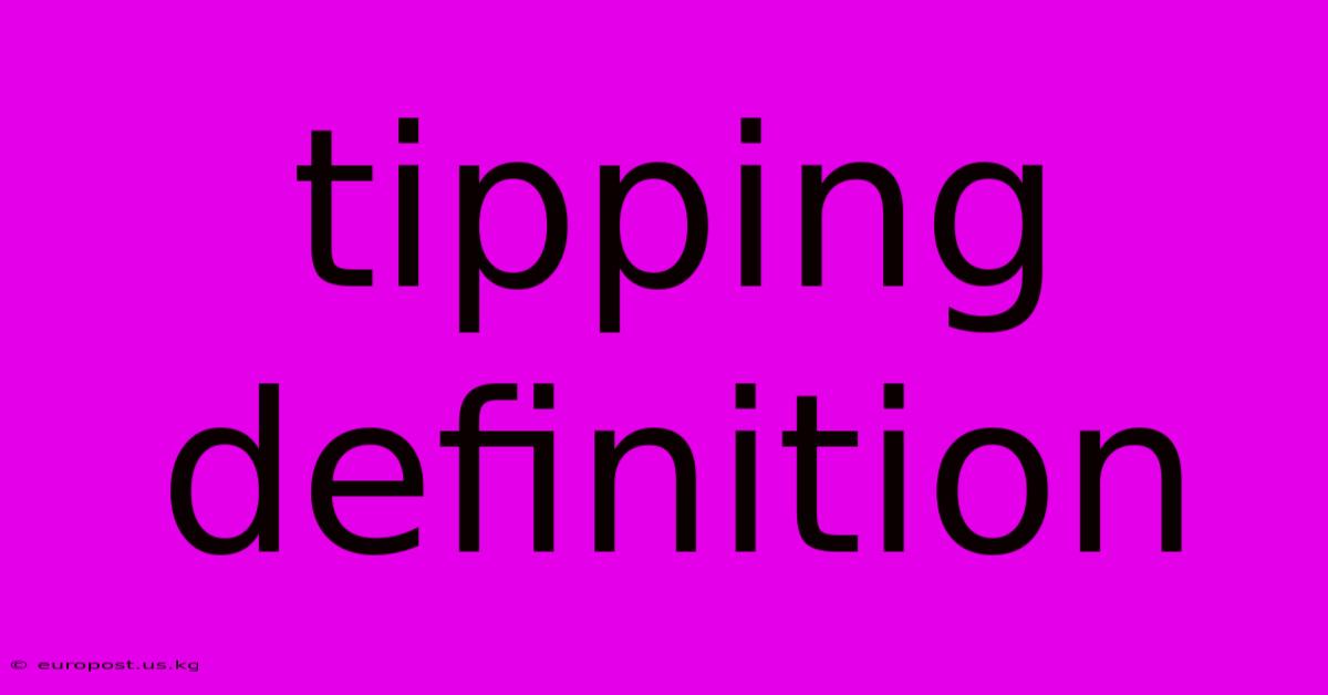 Tipping Definition