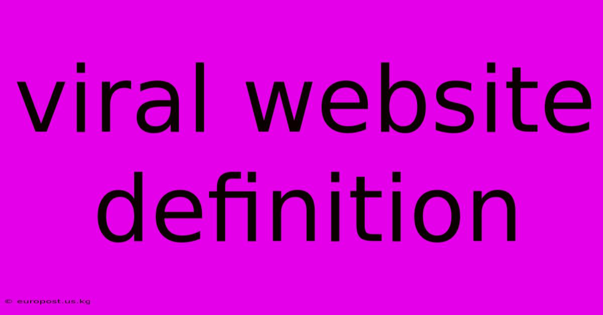 Viral Website Definition