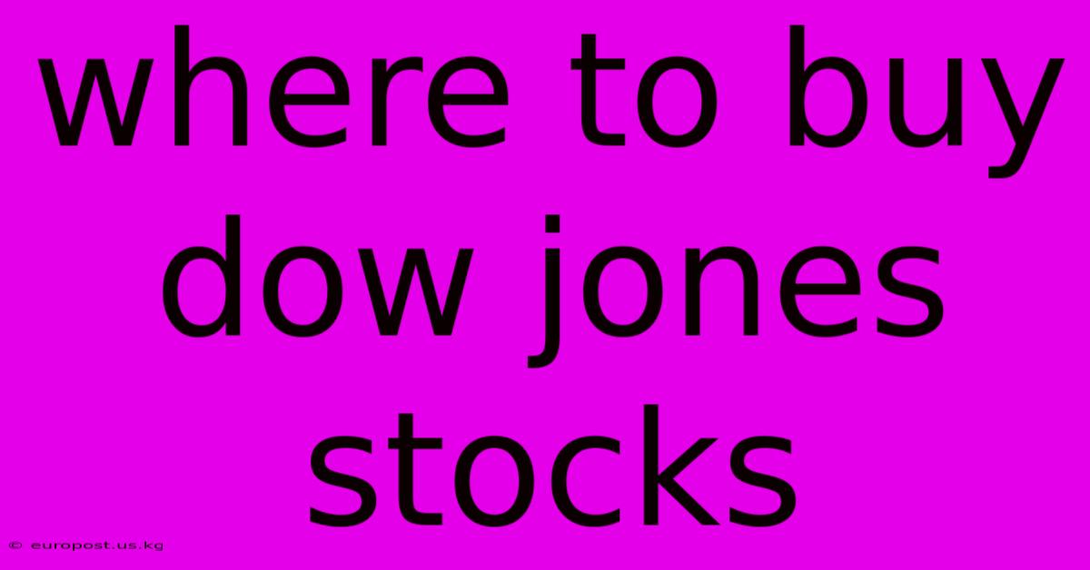 Where To Buy Dow Jones Stocks