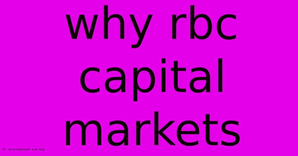 Why Rbc Capital Markets